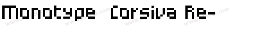 Monotype  Corsiva Re字体转换